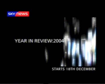 Year in Review – Sky News Promo 2004
