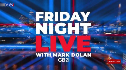 Friday Night Live with Mark Dolan - GB News Promo